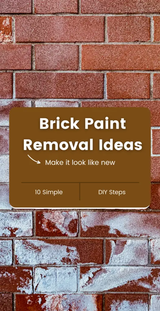brick paint removal ideas