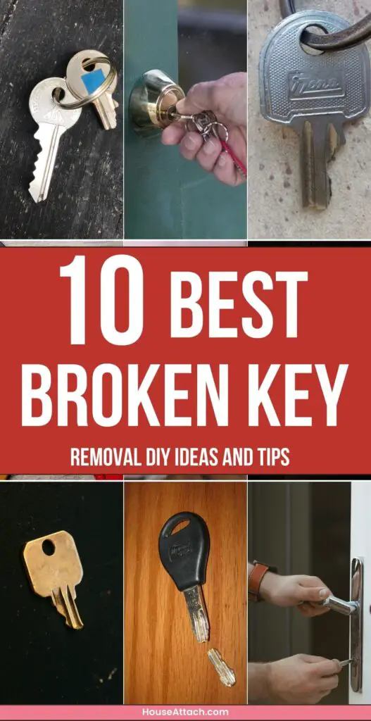 Broken key removal DIY Ideas and tips