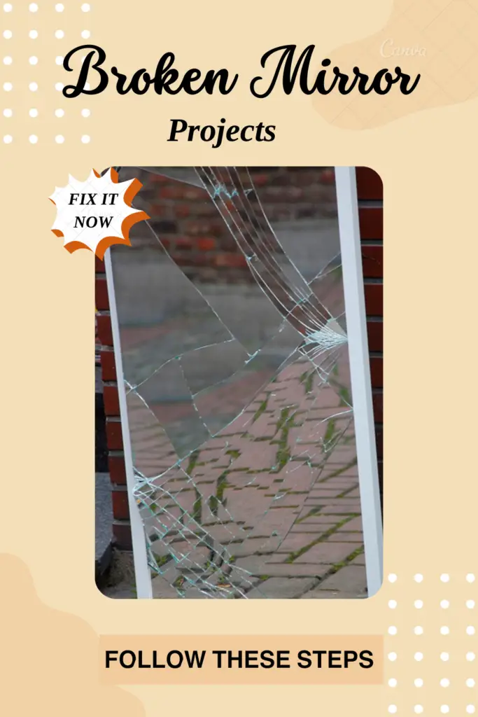 broken mirror projects