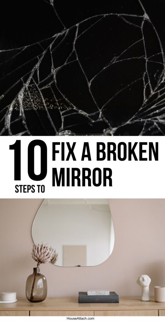 fix a broken mirror