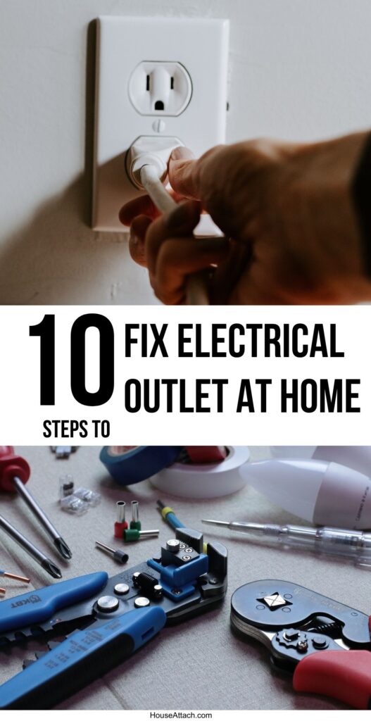 fix electrical outlet at home