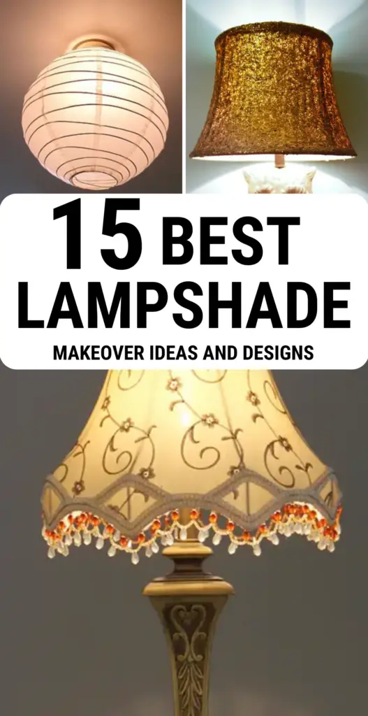 Lampshade makeover ideas