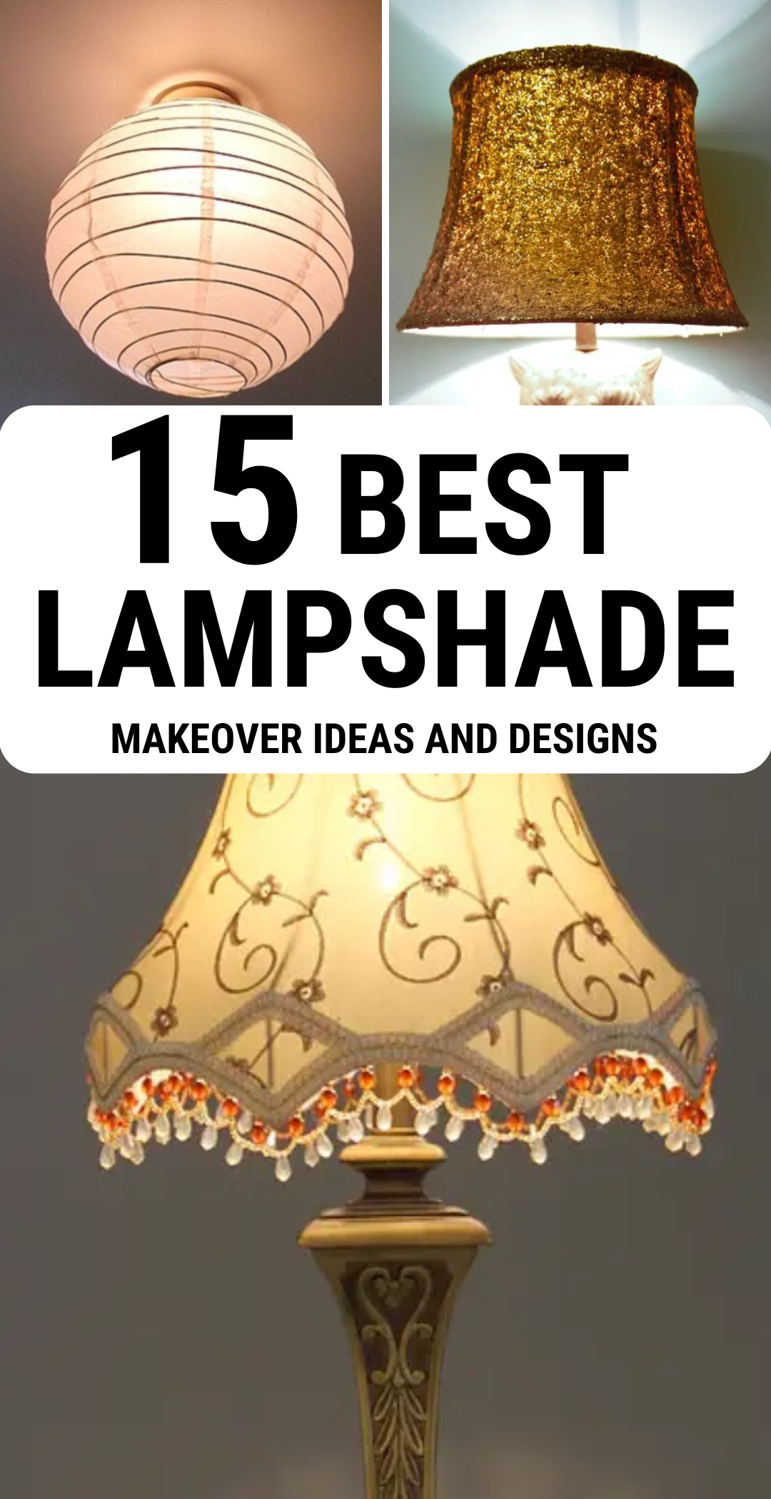 15 Best Lamp Shade Makeover Ideas