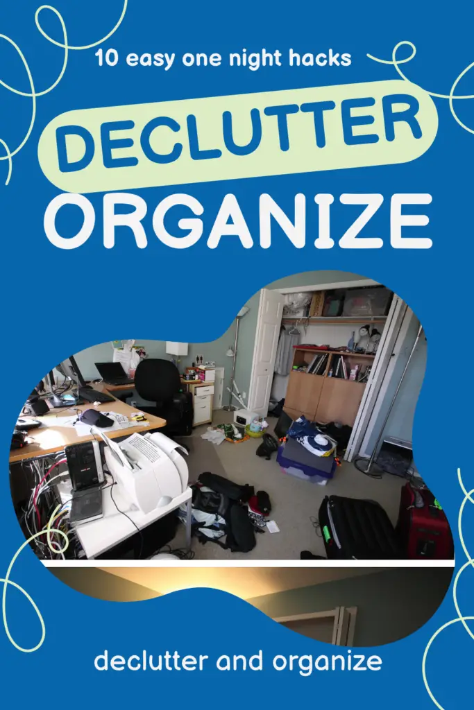 declutter and organize