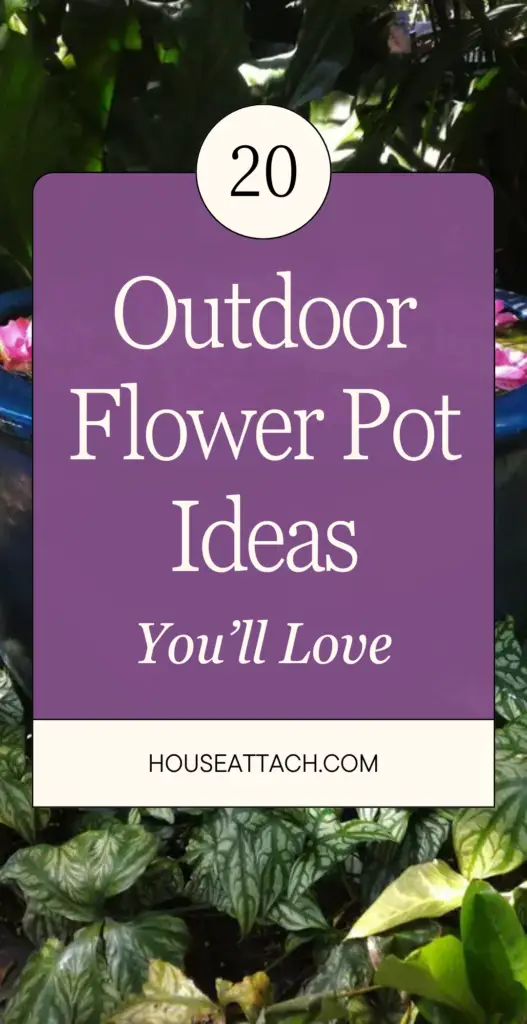Outdoor Flower Pot Ideas 1