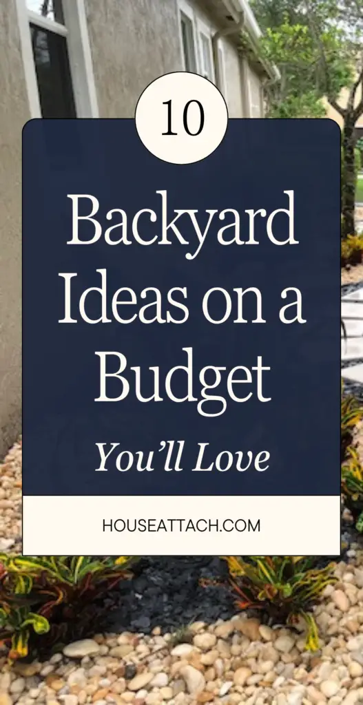 Backyard Ideas on a Budget 1